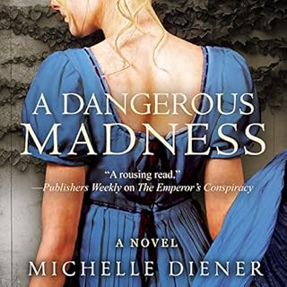 A Dangerous Madness Audiolibro Por Michelle Diener arte de portada