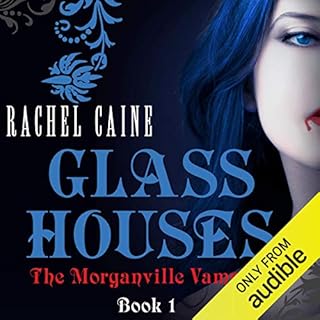 Glass Houses: The Morganville Vampires, Book 1 Audiolibro Por Rachel Caine arte de portada