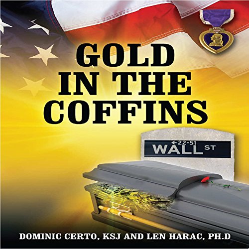 Gold in the Coffins Audiolivro Por Dominic Certo, Leonard Harac capa