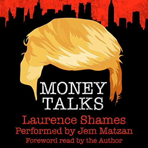 Money Talks Audiolibro Por Mr. Laurence Shames arte de portada