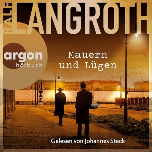 Mauern und Lügen Audiolivro Por Ralf Langroth capa