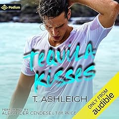 Tequila Kisses cover art