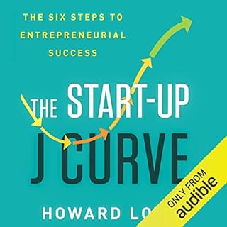 The Start-Up J Curve Audiobook By Howard Love cover art