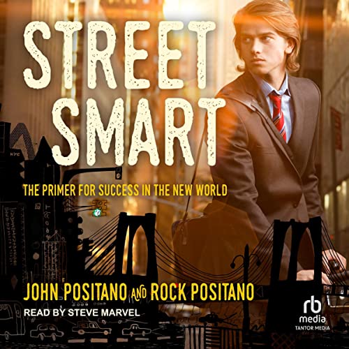 Street Smart Audiolivro Por John Positano, Rock Positano capa