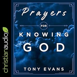 Prayers for Knowing God Audiolibro Por Dr. Tony Evans arte de portada