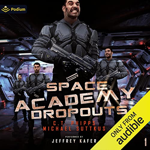 Space Academy Dropouts Audiolibro Por C.T. Phipps, Michael Suttkus arte de portada