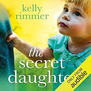 The Secret Daughter Audiobook By Kelly Rimmer cover art