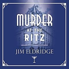 Murder at the Ritz Audiobook By Jim Eldridge cover art