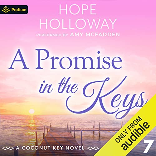 A Promise in the Keys Audiolibro Por Hope Holloway arte de portada