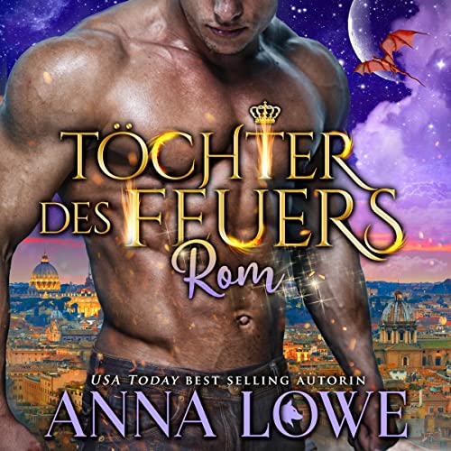 Couverture de Töchter des Feuers: Rom [Daughters of Fire: Rome]