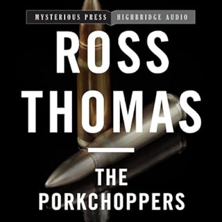 The Porkchoppers Audiolibro Por Ross Thomas arte de portada