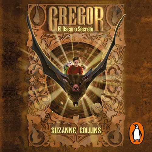 El oscuro secreto [Gregor and the Marks of Secret] Audiolivro Por Suzanne Collins capa