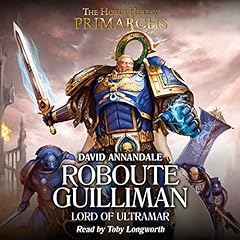 Roboute Guilliman: Lord of Ultramar Audiolibro Por David Annandale arte de portada