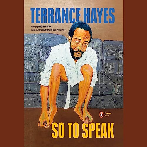 So to Speak Audiobook By Terrance Hayes cover art