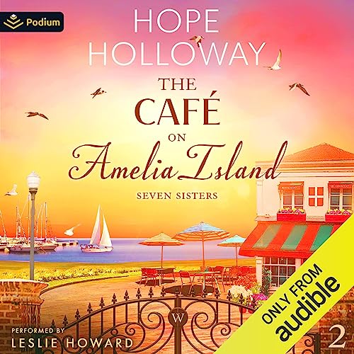 The Café on Amelia Island Audiolibro Por Hope Holloway arte de portada