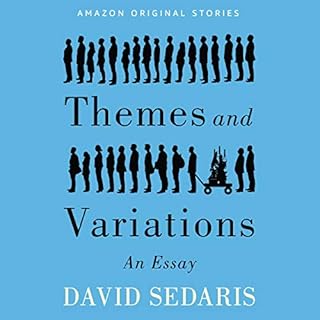 Themes and Variations Audiobook By David Sedaris cover art