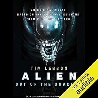 Alien: Out of the Shadows Audiobook By Tim Lebbon cover art