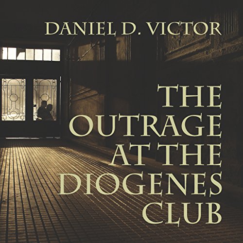 Page de couverture de The Outrage at the Diogenes Club