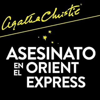 Asesinato en el Orient Express Audiobook By Agatha Christie cover art