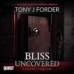 Bliss Uncovered cover art