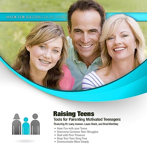 Raising Teens Audiobook By Made for Success, Larry Iverson, Laura Stack, Brad Worthley cover art