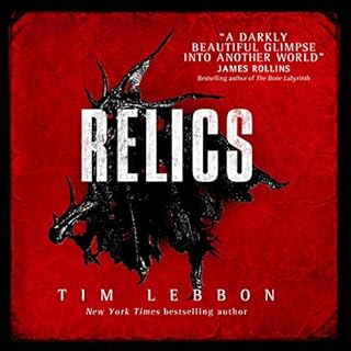 Relics Audiolibro Por Tim Lebbon arte de portada