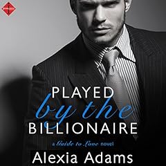 Played by the Billionaire Audiolibro Por Alexia Adams arte de portada