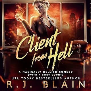 Client from Hell Audiobook By R.J. Blain cover art