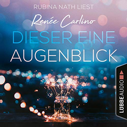 Dieser eine Augenblick Audiolivro Por Renée Carlino capa