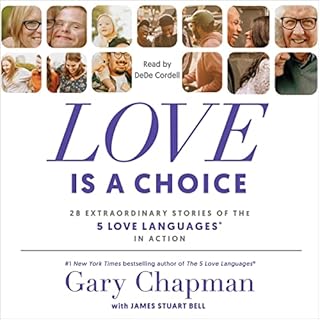 Love Is a Choice Audiobook By Gary Chapman cover art