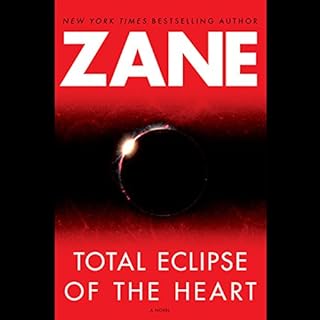 Total Eclipse of the Heart Audiobook By Zane cover art