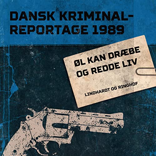 Øl kan dræbe og redde liv Audiolibro Por Various authors arte de portada