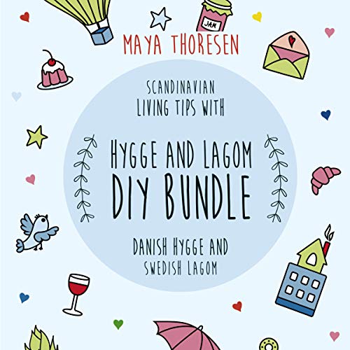 Hygge and Lagom DIY Bundle Audiobook By Maya Thoresen cover art