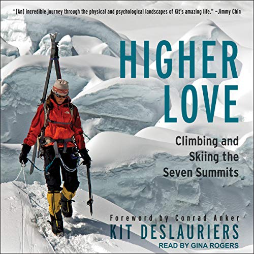 Higher Love Audiobook By Kit DesLauriers cover art