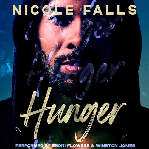 Hunger Audiobook By Nicole Falls cover art