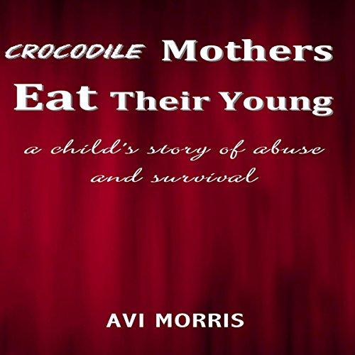 Crocodile Mothers Eat Their Young cover art