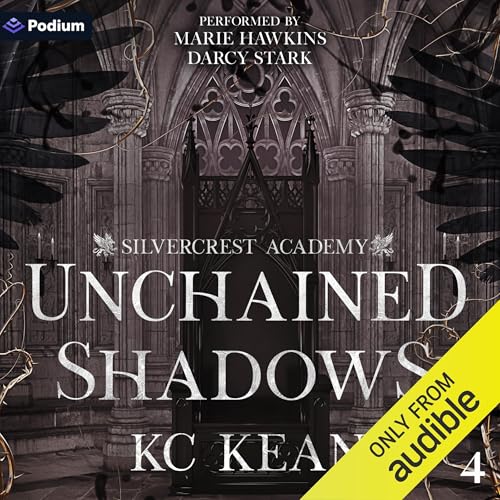 Unchained Shadows Audiolivro Por KC Kean capa