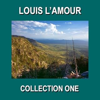 Louis L'Amour Collection One Audiobook By Louis L'Amour cover art