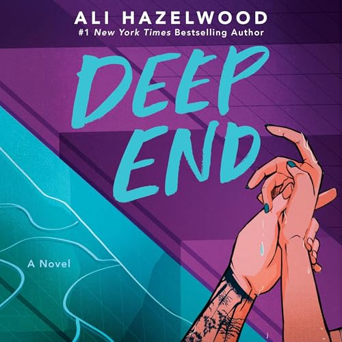 Deep End Audiolivro Por Ali Hazelwood capa