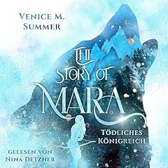 The Story of Mara Audiobook By Venice M. Summer cover art