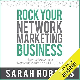 Rock Your Network Marketing Business: How to Become a Network Marketing Rock Star Audiolibro Por Sarah Robbins arte de portad