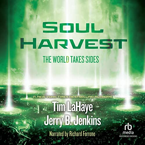 Soul Harvest Audiobook By Tim LaHaye, Jerry B. Jenkins cover art