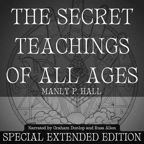 The Secret Teaching of All Ages Audiolivro Por Manly P. Hall capa