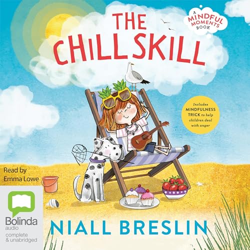 The Chill Skill Audiobook By Niall Breslin cover art