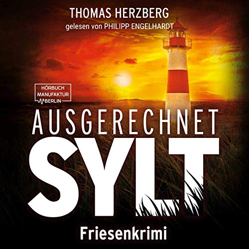 Ausgerechnet Sylt Audiolibro Por Thomas Herzberg arte de portada