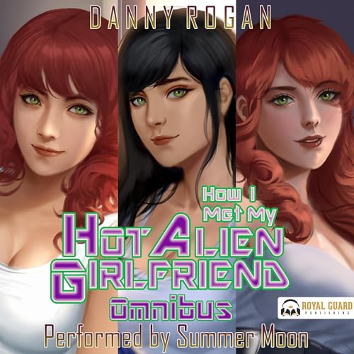 How I Met My Hot Alien Girlfriend Omnibus cover art