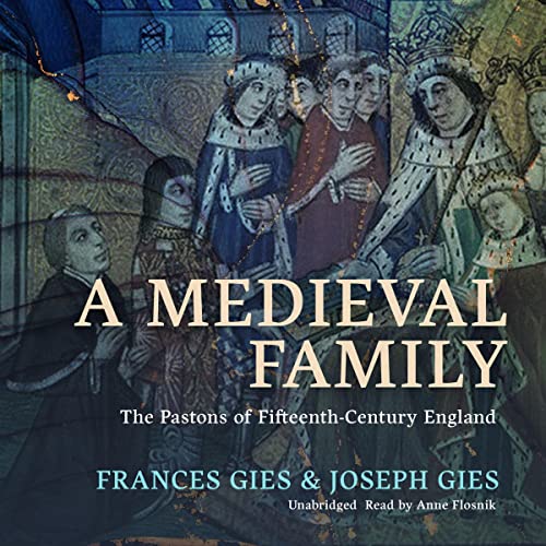 A Medieval Family Audiolibro Por Frances Gies, Joseph Gies arte de portada