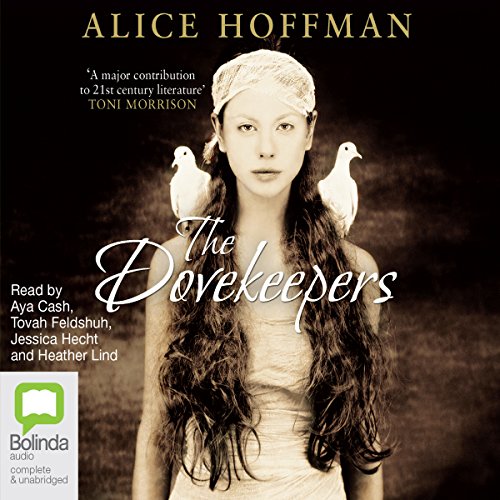 The Dovekeepers Audiobook By Alice Hoffman cover art