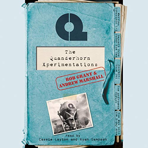 The Quanderhorn Xperimentations Audiobook By Rob Grant, Andrew Marshall cover art