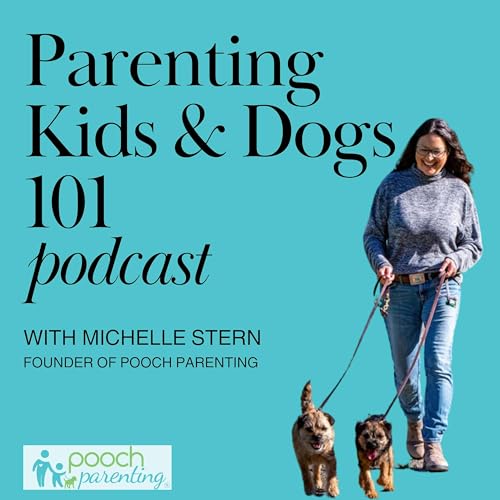 Parenting Kids and Dogs 101 cover art